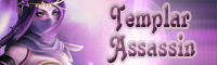 arts templar assassin